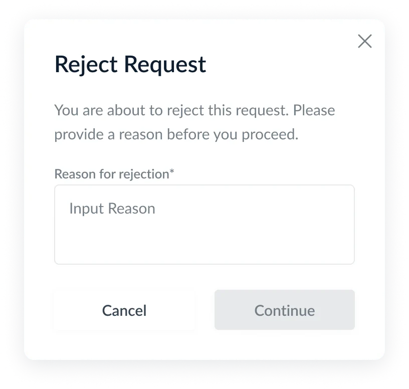 Reject request modal with reason input